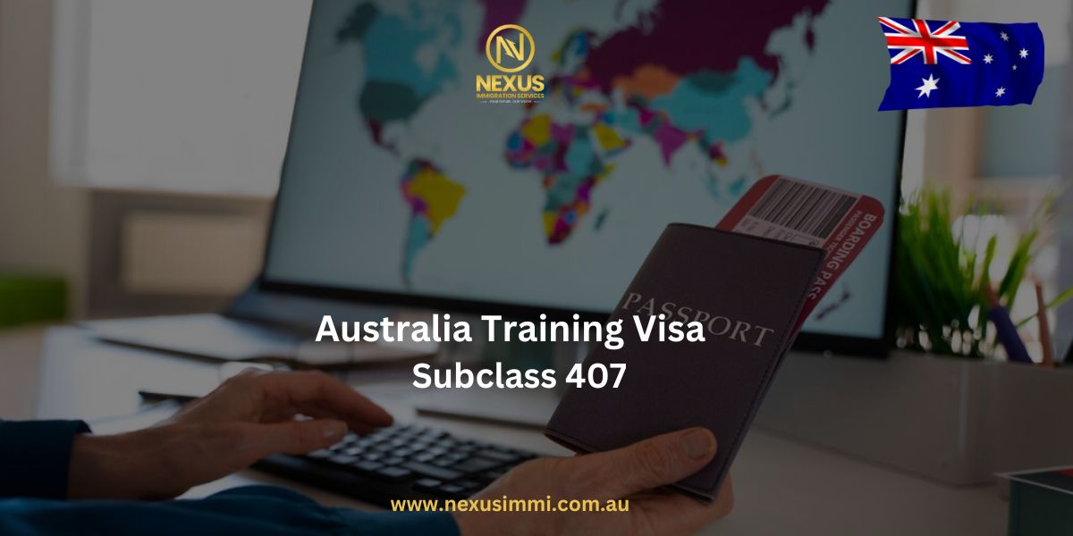 Australia Training Visa (Subclass 407)