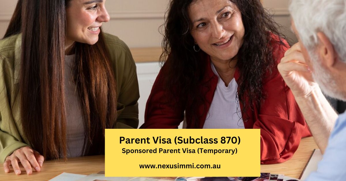 Parent Visa Subclass 870 (Sponsored)